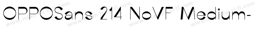 OPPOSans 214 NoVF Medium字体转换